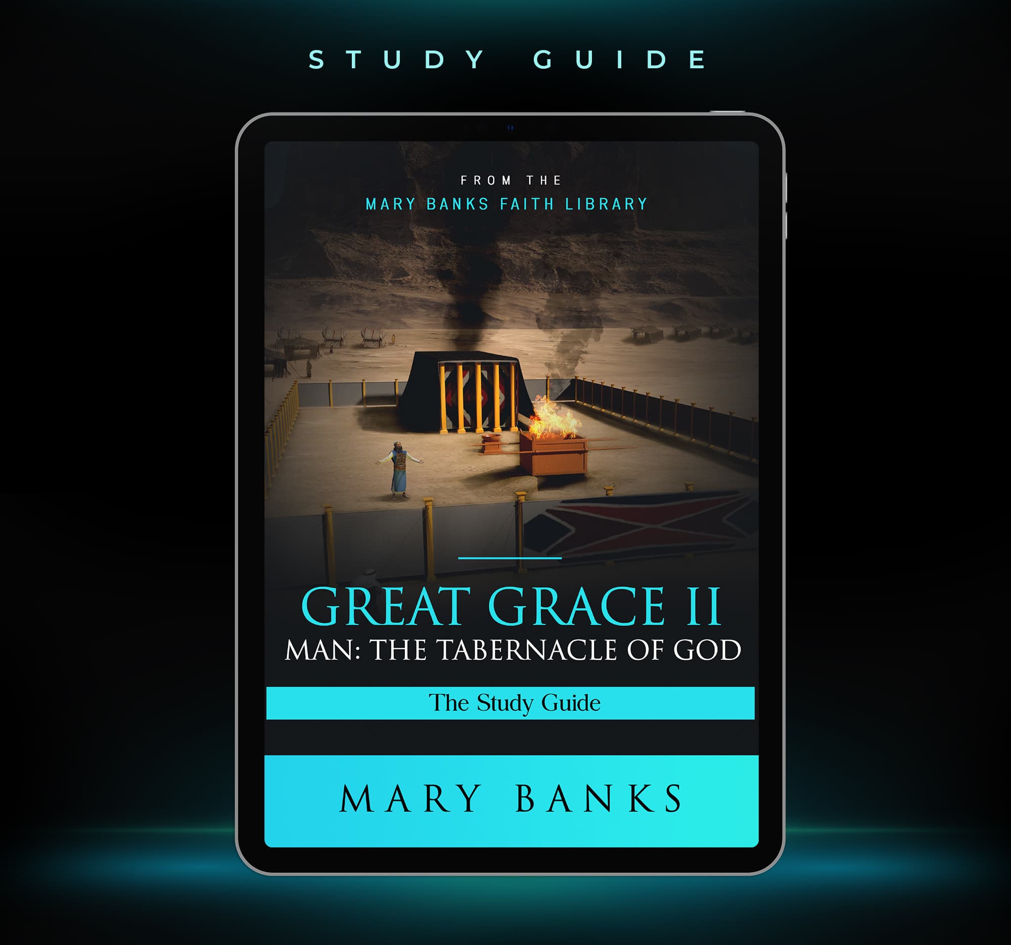 Great Grace: The Tabernacle of God