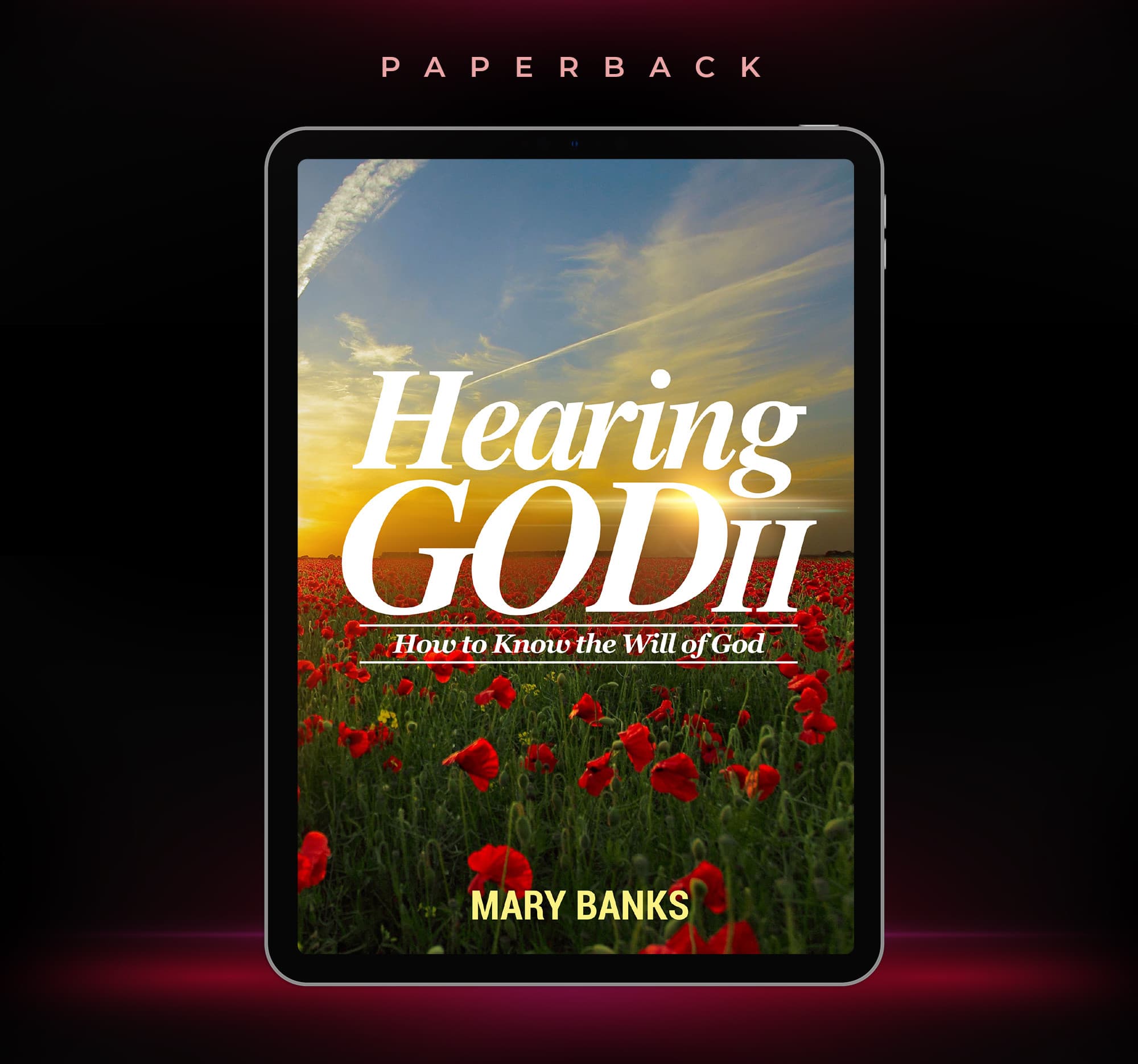 Hearing God 2: How to Know the Will of God