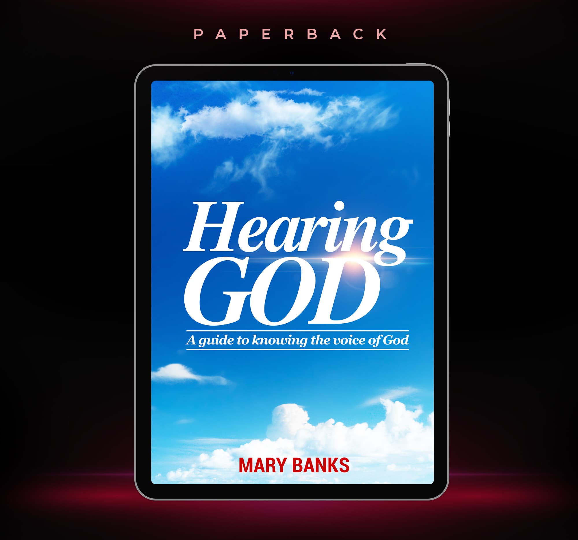 Hearing God: A Guide to Knowing the Voice of God