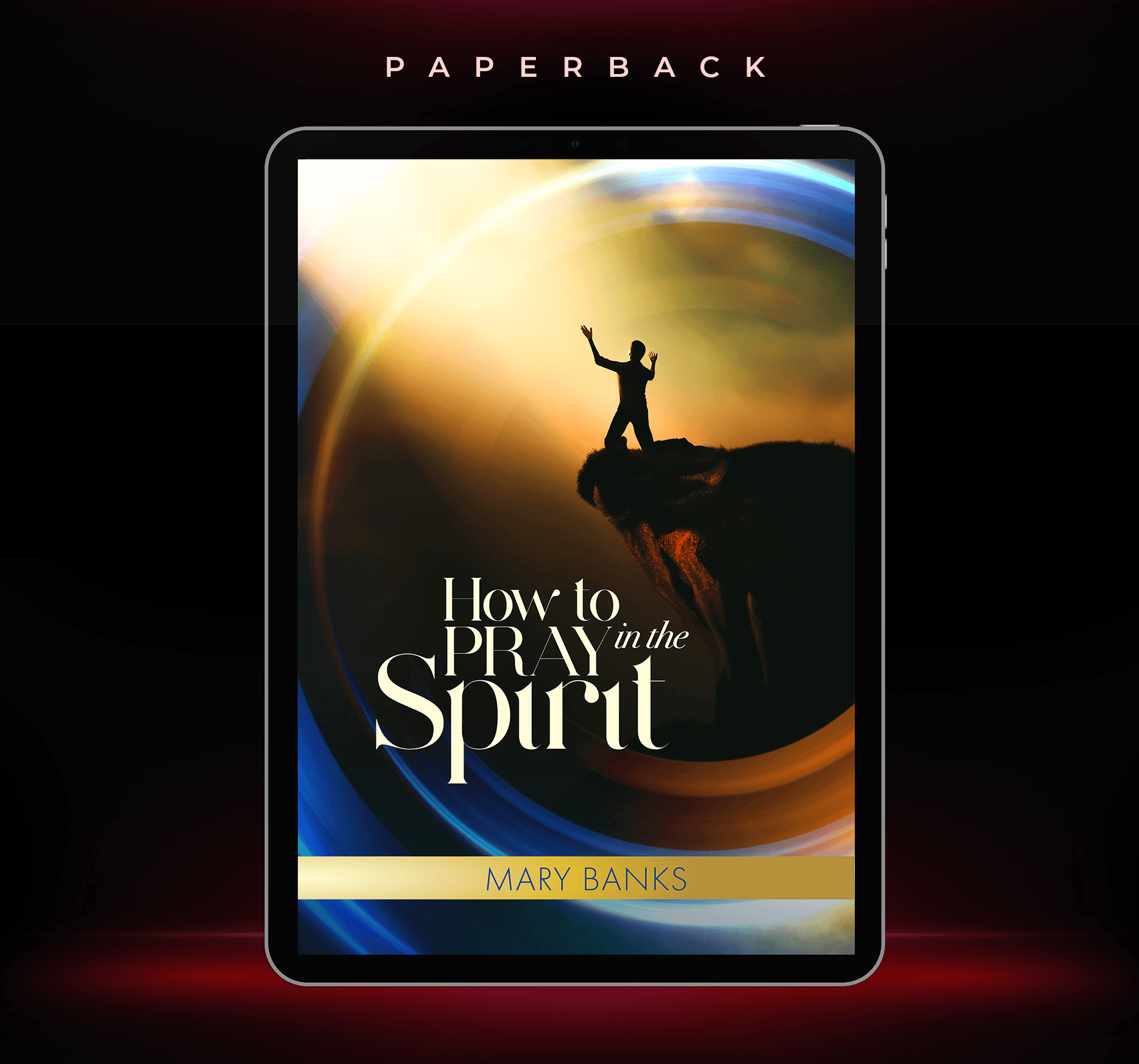 How to Pray in the Spirit