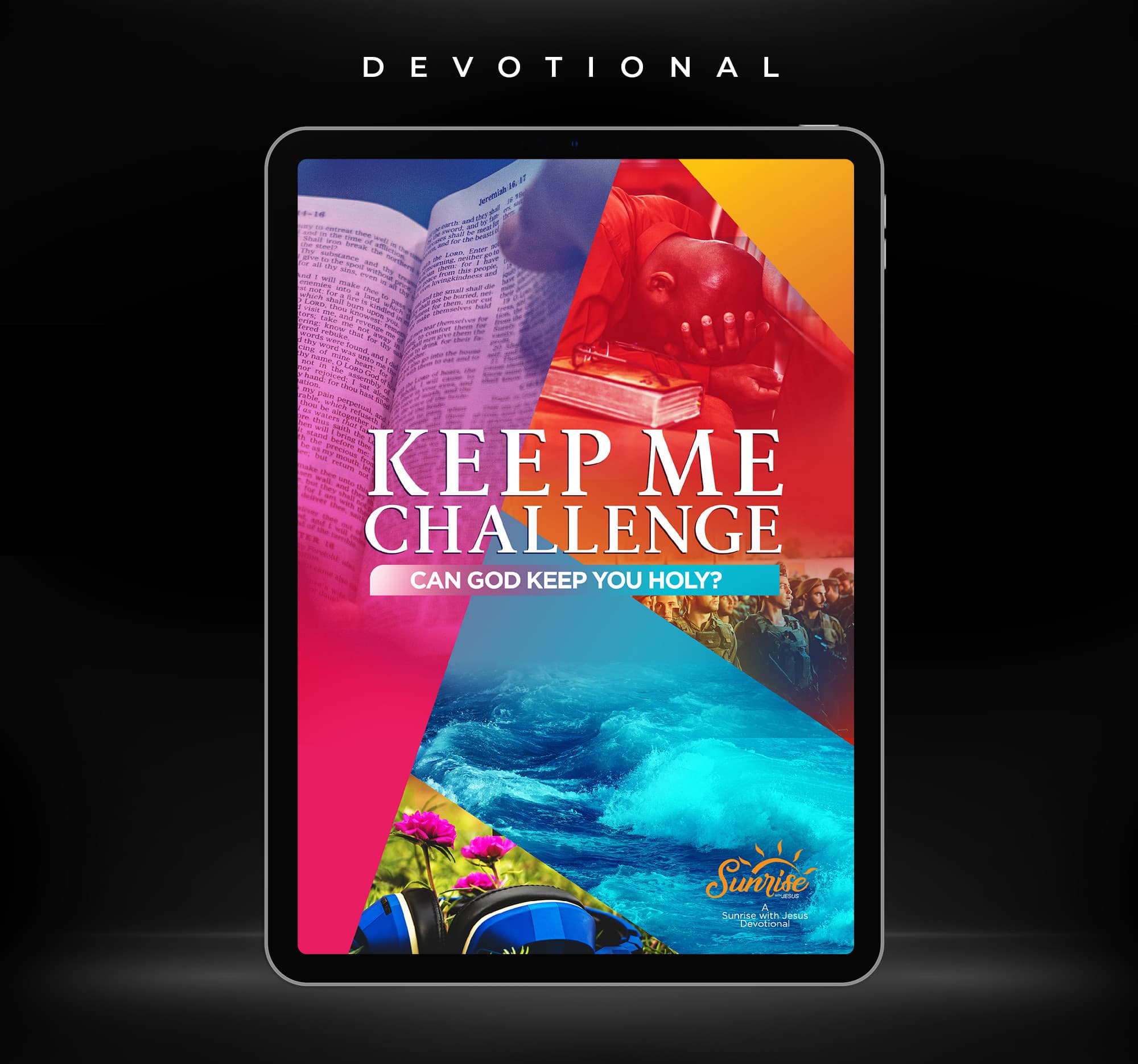 Keep Me Challenge: Can God Keep You Holy?