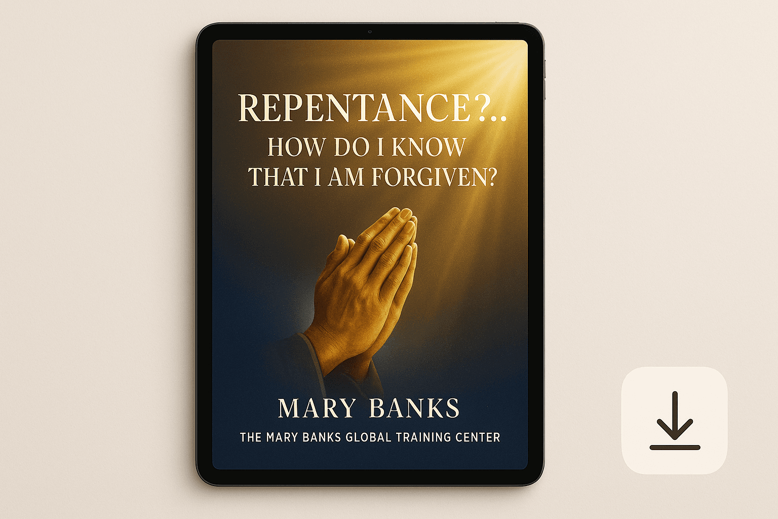 Repentance - How Do I Know I Am Forgiven?